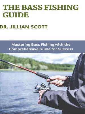 cover image of THE BASS FISHING GUIDE